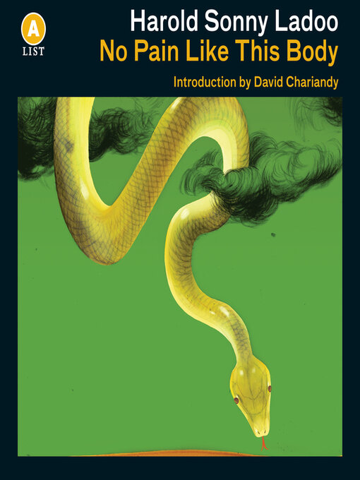 Title details for No Pain Like This Body by Harold Sonny Ladoo - Available